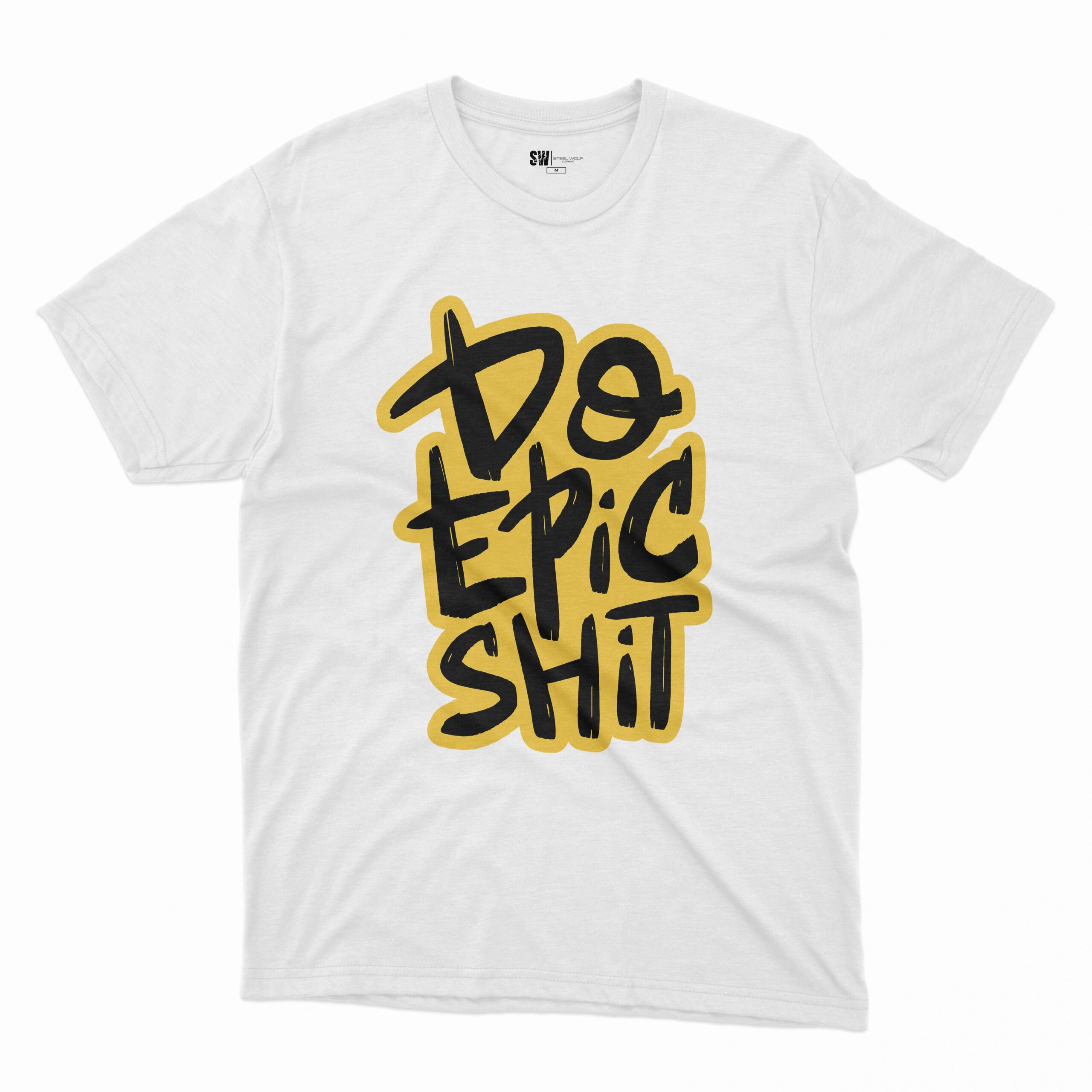 Playera Do Epic Shit